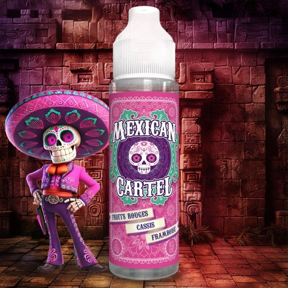 E-liquide Fruits Rouges Cassis Framboise Mexican Cartel